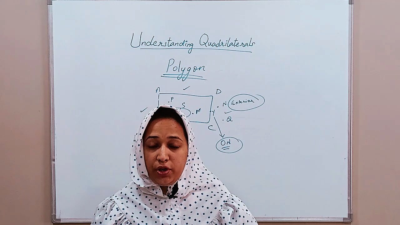 Polygon Interiors & Exteriors - Understanding Quadrilaterals