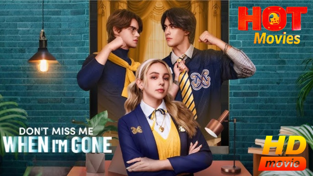 Don't Miss Me When I'm Gone | Full Movie HD - New Drama ShortFilms Hot