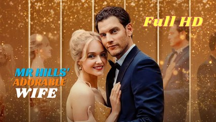 Mr Hills' Adorable Wife Full Movie