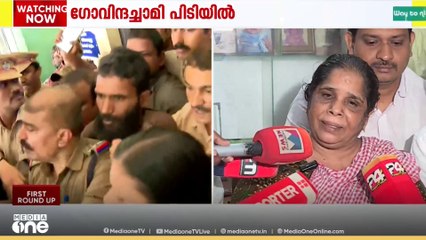 'ഗോവിന്ദച്ചാമി പുറത്തിറങ്ങുന്നത് നാട്ടിലെ പെൺകുട്ടികൾക്ക് ഭീഷണി'  സൗമ്യയുടെ അമ്മ