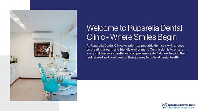 Ruparelia Dental Clinic's Pediatric Care at Dentist Jamnagar Starts Bright Smiles Early