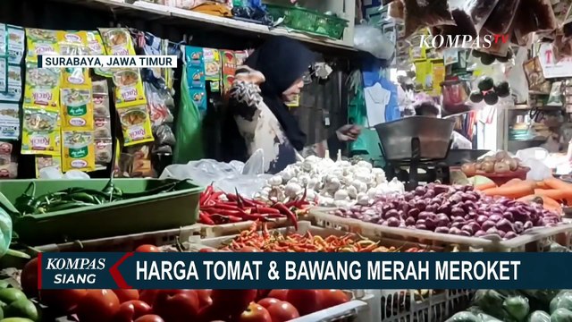 Melonjak Tinggi, Harga Tomat Rp30 Ribu dan Bawang Merah Dijual Rp50 Ribu per Kg di Surabaya