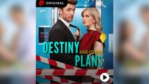 Destiny Had Other Plans Full Movie
