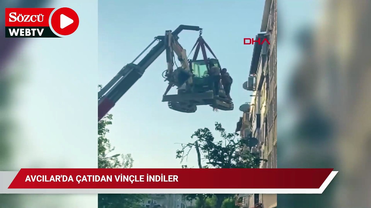 Avcılar'da çatıdan vinçle indiler