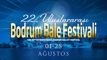 22. Uluslararası Bodrum Bale Festivali Başlıyor!
