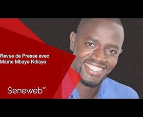 Revue de Presse du 25 Juillet 2025 avec Mame Mbaye Ndiaye