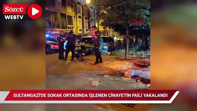 Sultangazi'de sokak ortasında işlenen cinayetin faili yakalandı