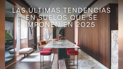 Las últimas tendencias en suelos que se imponen en 2025
