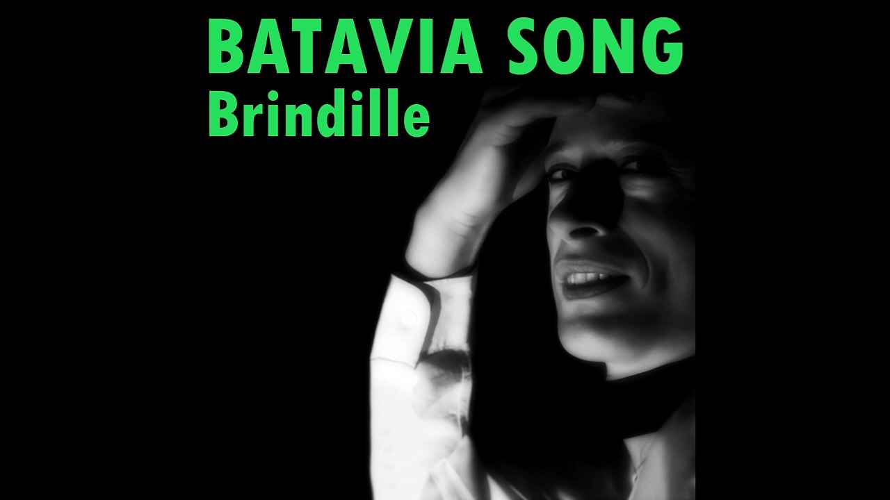 Batavia Song - Brindille