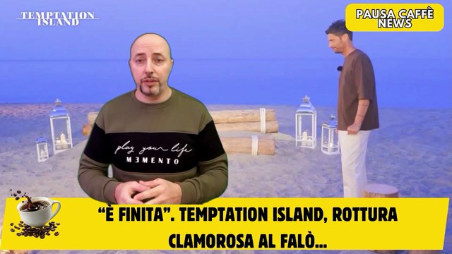 “È finita”. Temptation Island, rottura clamorosa al falò...