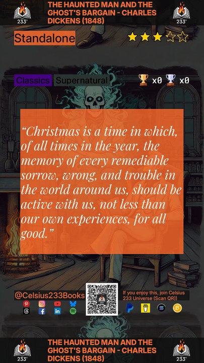 The Haunted Man and the Ghost's Bargain - Charles Dickens (1848) Quotes (Christmas Books - 5)