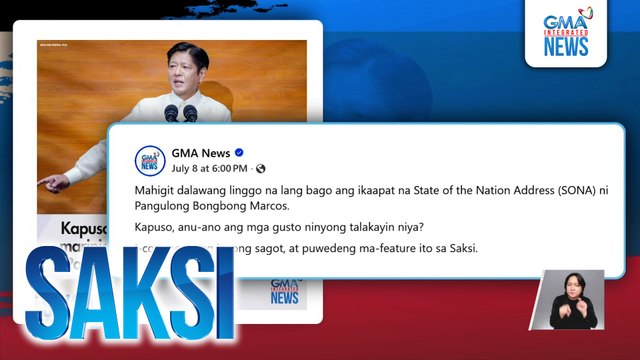 Barangay Saksi - Ano ang gusto mong marinig sa ika-apat na SONA ni Pangulong Bongbong Marcos? | Saksi