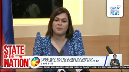 SC: Labag sa one-year bar rule ang ika-apat na impeachment complaint; nalabag din ang right to due process ng bise | SONA