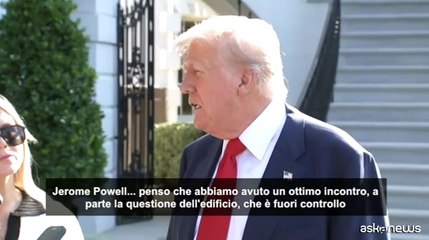Trump dopo l'incontro con Powell: secondo me abbasserà i tassi