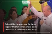 Cabo Gilberto provoca Janja ao sugerir Michelle Bolsonaro como candidata a presidente em 2026