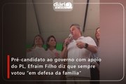 Pré-candidato ao governo com apoio do PL, Efraim Filho diz que sempre votou “em defesa da família”
