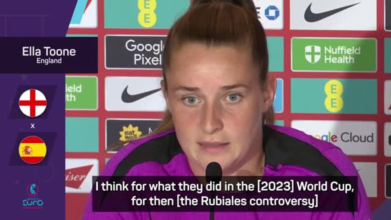 England have 'so much respect' for Spain squad after Rubiales scandal - Toone