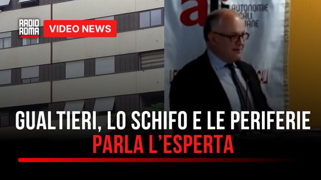 Gualtieri scuote la città. Le periferie romane fanno schifo . Parla la sociologa