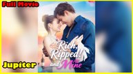 Rich, Ripped And All Mine Full Movie