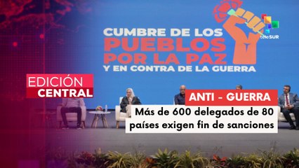 Venezuela celebró la cumbre de los pueblos por la paz