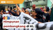 Himpunan anjuran pembangkang di KL hari ini