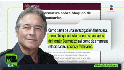 La UIF congeló las cuentas de Hernán Bermúdez | Nacho Lozano