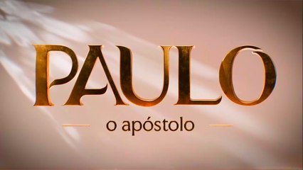PAULO O APÓSTOLO - CAPÍTULO 22