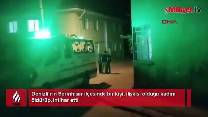 Denizli'de dehşet! İlişkisi olduğu kadını öldürüp, intihar etti