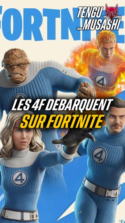 Les Fantastic Four débarquent sur Fortnite !