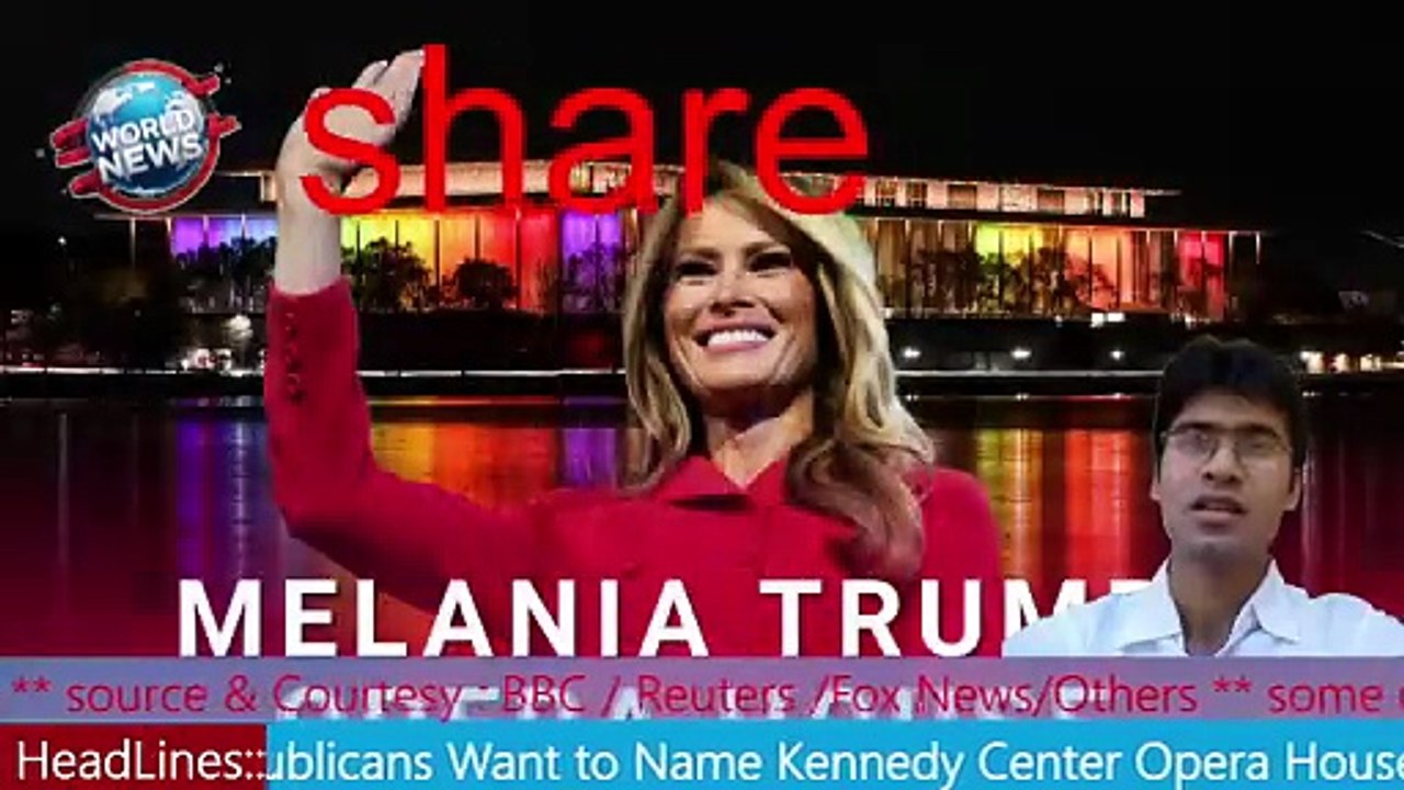Republicans Want to Name Kennedy Center Opera House 'Melania Trump' MHM NEWS