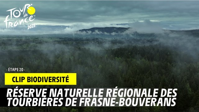 Réserve naturelle régionale des Tourbières de Frasne Bouverans - Tour de France 2025