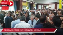 Fenerbahçe Yüksek Divan Kurulu'nda gerginlik