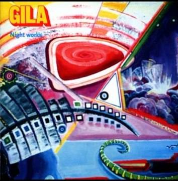 Gila - Night Works 1972 ,germany ,psych, Krautrock, Folk Rock, Prog Rock