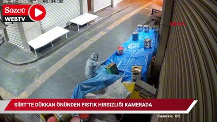 Siirt’te dükkan önünden fıstık hırsızlığı kamerada