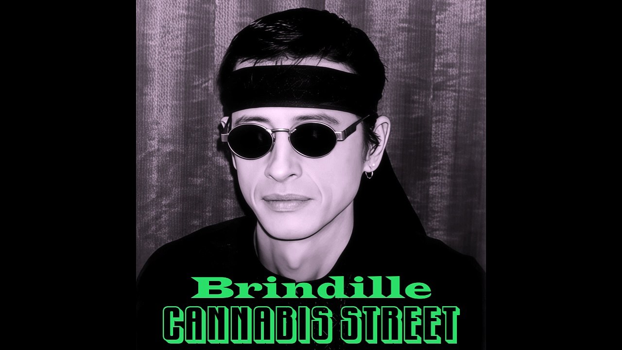 Cannabis Street - Brindille