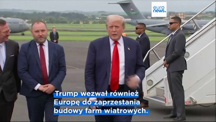 Imigracja "zabija Europę" powiedział Trump podczas wizyty w Szkocji