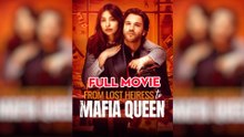 From Lost Heiress To Mafia Queen