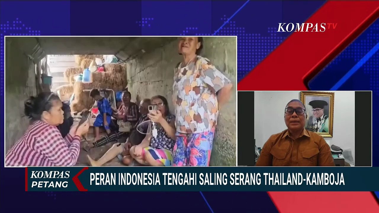 [FULL] Memanas! Kans Eskalasi Konflik Thailand-Kamboja, Indonesia Punya Peran Apa? | KOMPAS PETANG