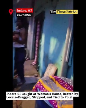 Indore SI Caught at Woman’s House, Beaten by Locals—Dragged, Stripped, and Tied to Pole!