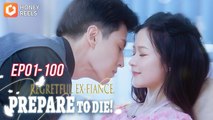 Regretful Ex-Fiance, Prepare To Die (2025) - FULL [Eng Sub]