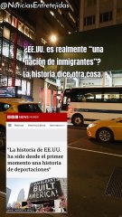 ¿EE.UU. es realmente “una nación de inmigrantes”? La historia dice otra cosa.
