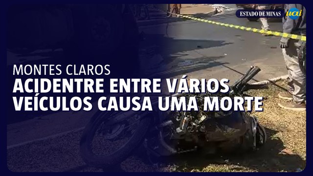 Acidente com vários veículos deixa um morto e seis feridos em Montes Claros
