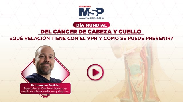 Día mundial del cáncer de cabeza y cuello: ¿Qué relación tiene con el VPH y cómo se puede prevenir?
