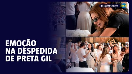 Fãs e amigos se despedem de Preta Gil