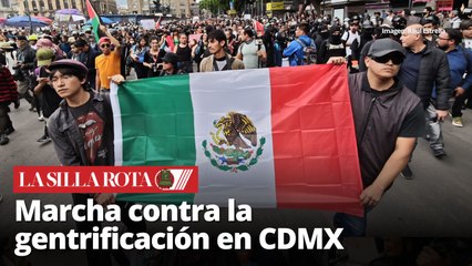CDMX se moviliza: tercer día de protesta contra la gentrificación