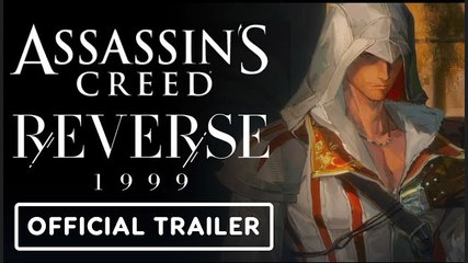 Reverse 1999 x Assassin's Creed | Ezio Trailer