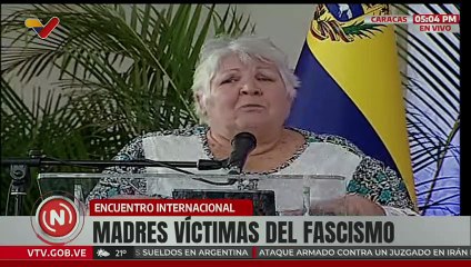 Encuentro Internacional de Madres Víctimas del Fascismo