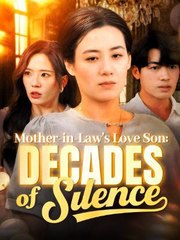 Mother-in-Law's Love Son Decades of Silence Chinese Drama