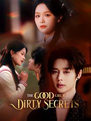 The Good Girl’s Dirty Secrets – Full HD Movie [English Sub] | Watch Till The End