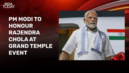 PM Modi to attend grand event honouring Chola dynasty in Tamil Nadu